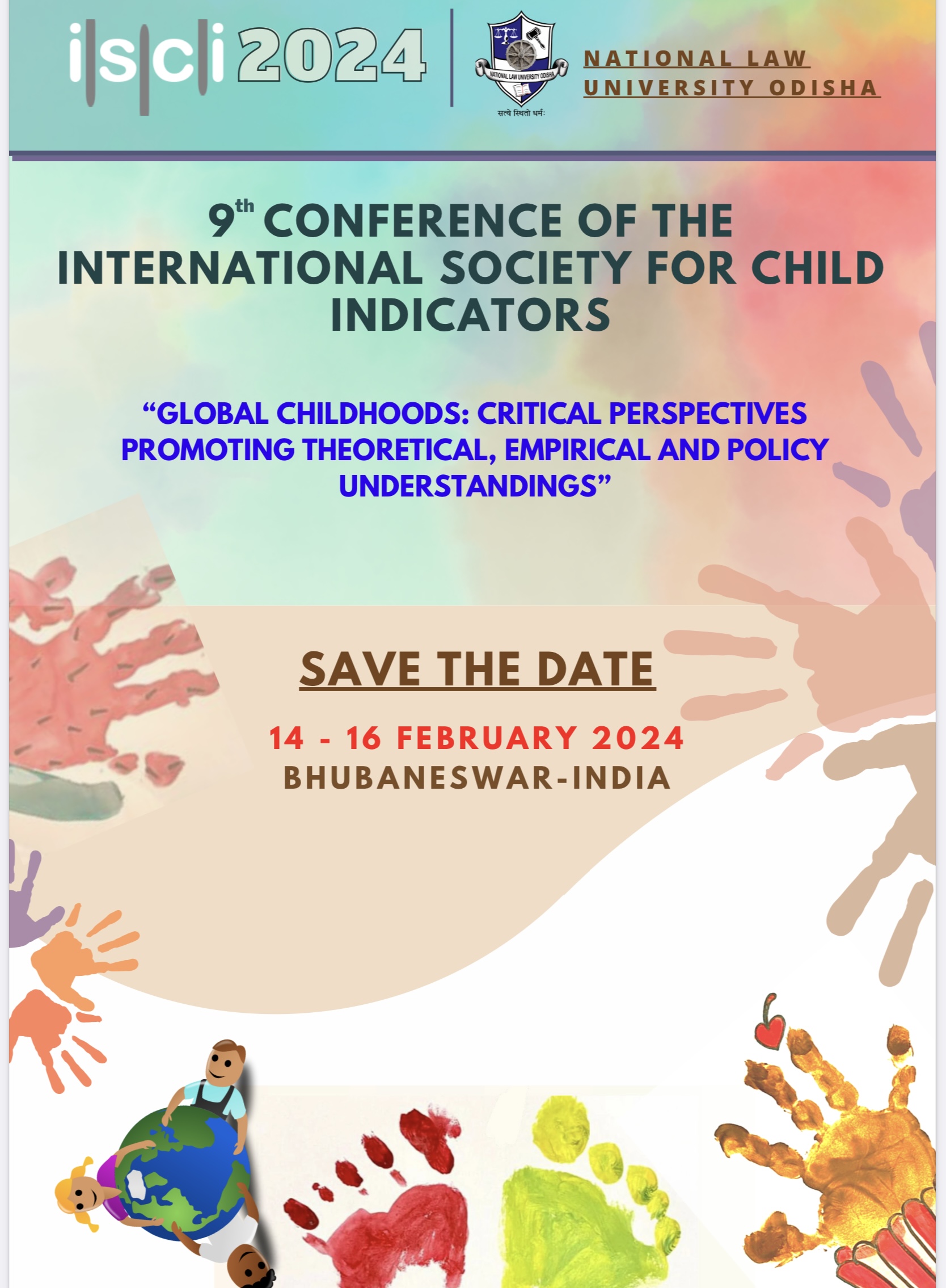 9th Conference of the International Society for Child Indicators:(14 – 16 February 2024) BHUBANESHWAR-INDIA: NLUO