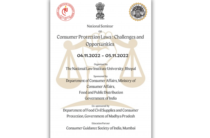 NLIU:National Seminar on Consumer Protection Laws [04-05 November, 2022] 