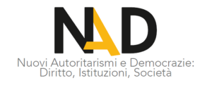 CALL FOR PAPERS New Authoritarianisms and Democracies (NAD) n. 2/2022