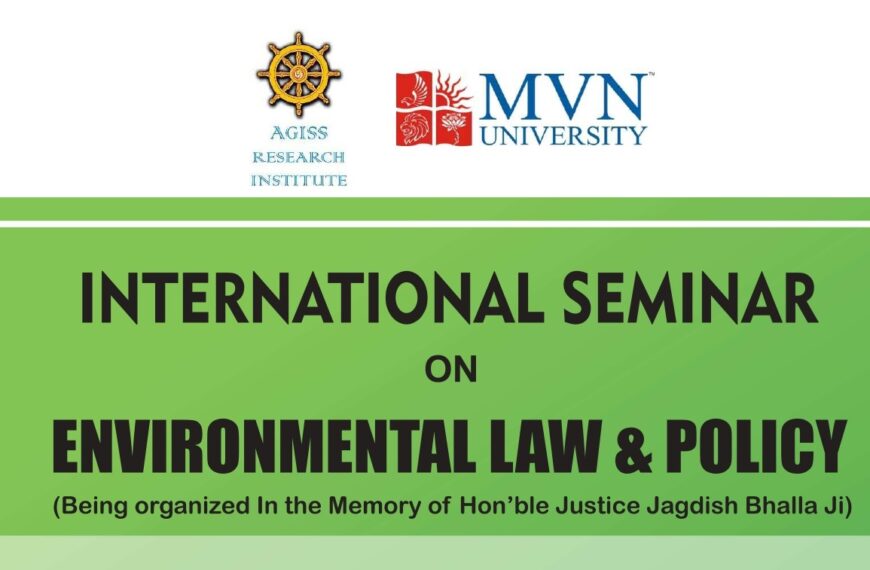 International Seminar on Environmental Law & Policy by AGISS Research…