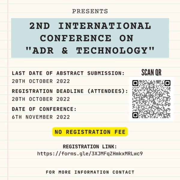 2nd International Conference on “ADR & Technology” By ADR HOC Supported by “The Brazilian Journal of Alternative Dispute Resolution – RBADR” ( 6th Nov., 2022 )