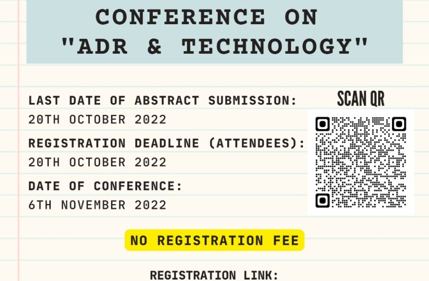 2nd International Conference on “ADR & Technology” By ADR HOC Supported by “The Brazilian Journal of Alternative Dispute Resolution – RBADR” ( 6th Nov., 2022 )