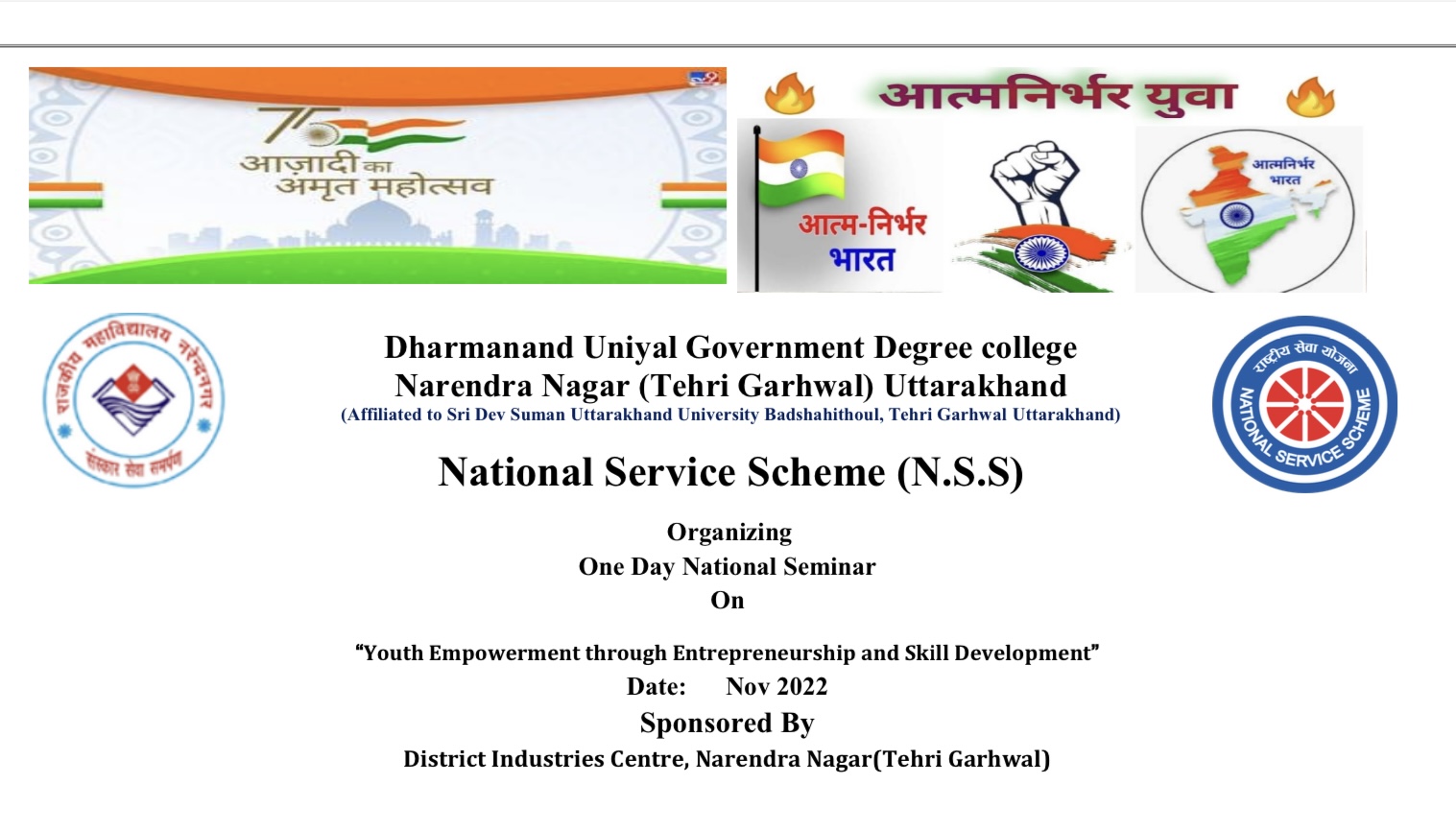 Dharmanand Uniyal Government Degree college Narendra Nagar (Tehri Garhwal) Organizing One Day National Seminar On “Youth Empowerment through Entrepreneurship and Skill Development” Date: Nov 2022