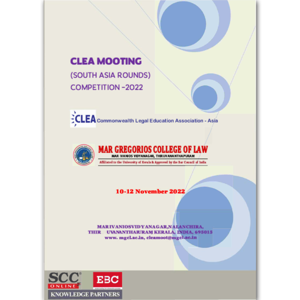 Clea Mooting (South Asia Rounds) Competition -2022 