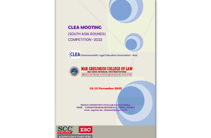 Clea Mooting (South Asia Rounds) Competition -2022 