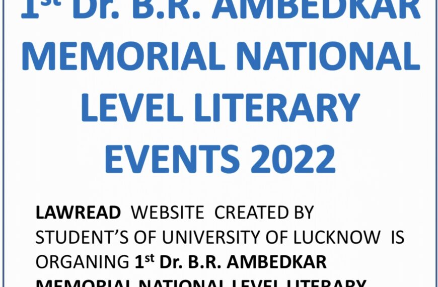 1st B.R. Ambedkar Memorial National Literary Events 2022 by Lawread: Oct 21-22! 