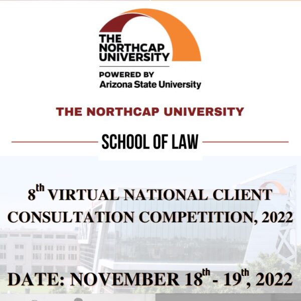 8th Virtual National Client Consultation Competition by NorthCap University: Register by Nov 10! 