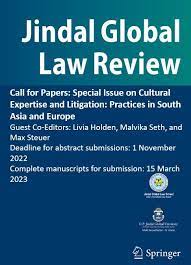 Call for Papers: JGLR Special Issue On Cultural Expertise and Litigation: Practices in South Asia and Europe(Submit by 1 Nov.2022)