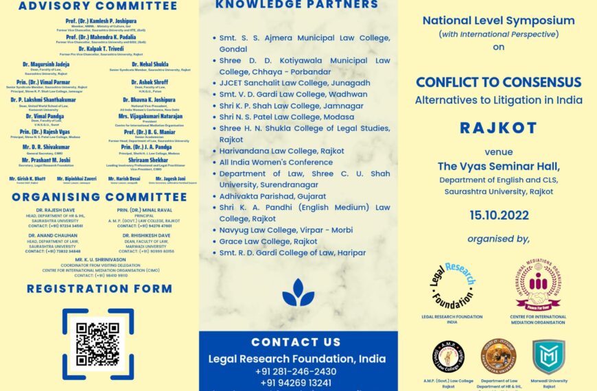 National Level Symposium:Conflict to Consensus Alternative to Litigation in India :Legal Research Foundation(15 Oct. 2022)