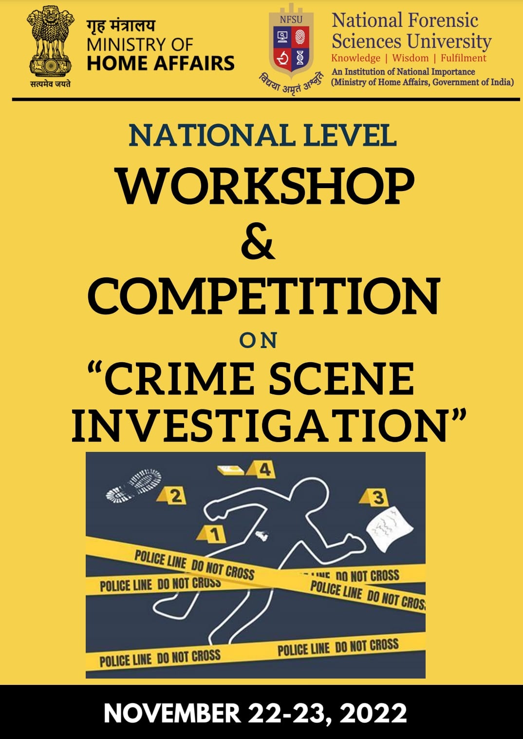 TWO-DAY NATIONAL-LEVEL WORKSHOP AND COMPETITION ON CRIME SCENE INVESTIGATION FROM NOVEMBER 22-23, 2022
