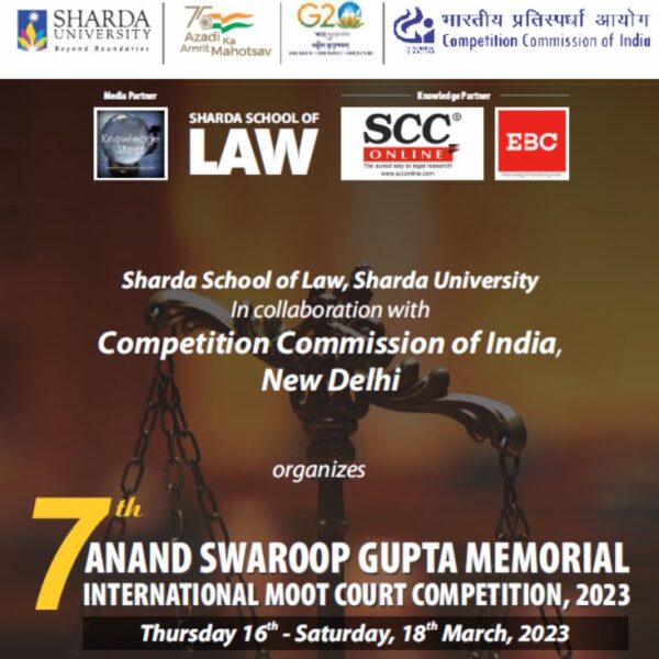 7th ANAND SWAROOP GUPTA INTERNATIONAL MEMORIAL MOOT COURT COMPETITION(16th – 18th MARCH 2023): Register by 28th February,2023, 12:00 PM IST.