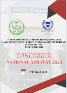 NATIONAL ADR FEST 2023 BY (ADRB) &(HILSR) SCHOOL OF LAW : JAMIA HAMDARD (17-19 March 2023)