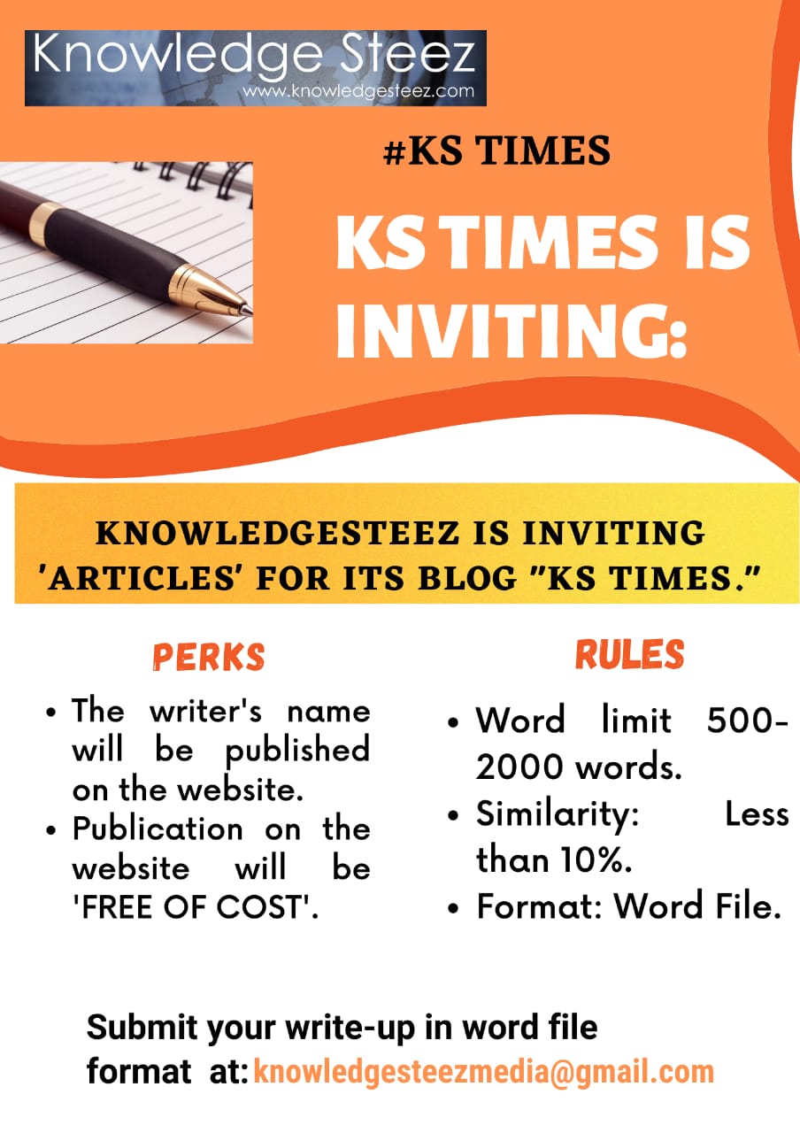 KNOWLEDGESTEEZ IS INVITING ‘ARTICLES’ FOR ITS BLOG “KS TIMES.”
