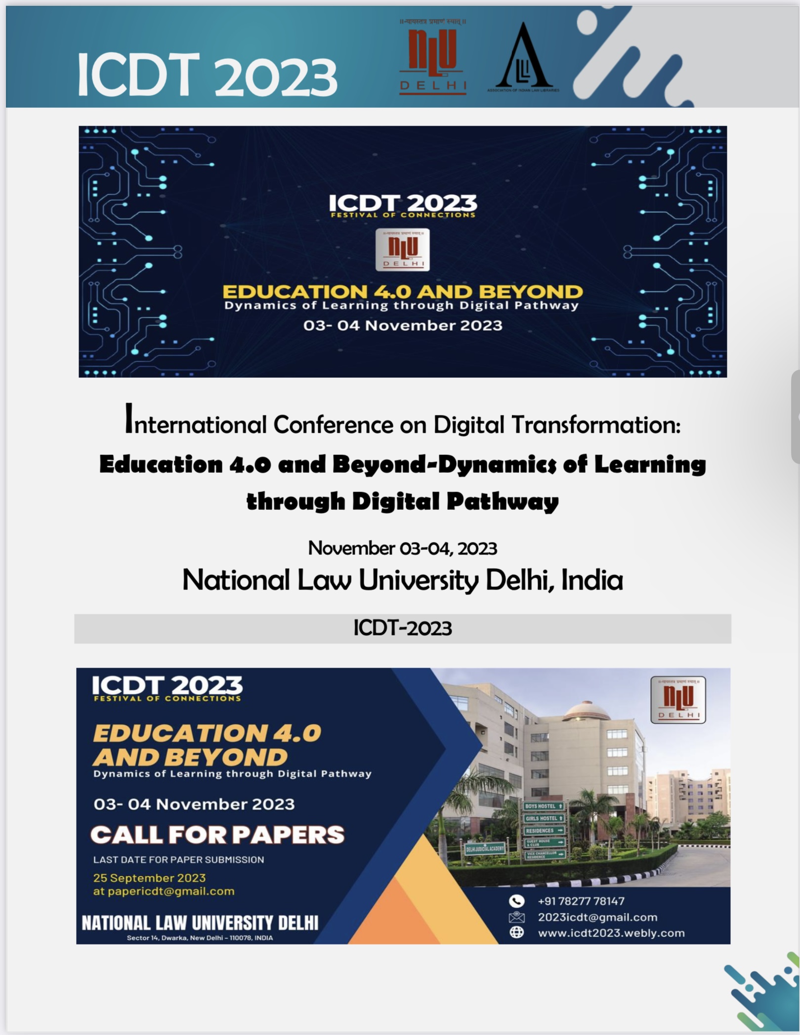 International Conference on Digital Transformation: Education 4.0 and Beyond-Dynamics of Learning through Digital Pathway (November 03-04, 2023) NLU Delhi, India (ICDT-2023)