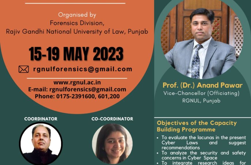 RGNUL PUNJAB : 5 days capacity building Programme on Cyber laws, cyber security and forensic Justice