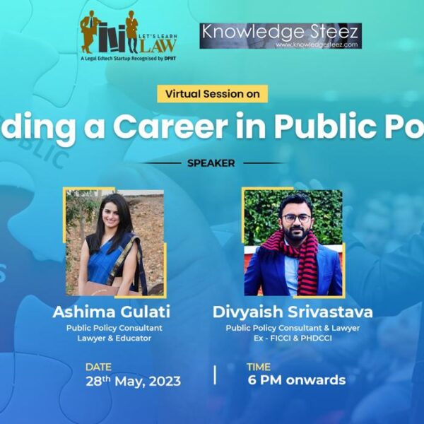 Virtual Session on “Building a Career in Public Policy” ( 28th May 2023)