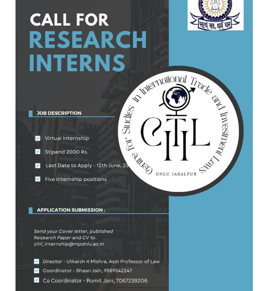 Applications for a research internship opportunity at DNLU, Jabalpur