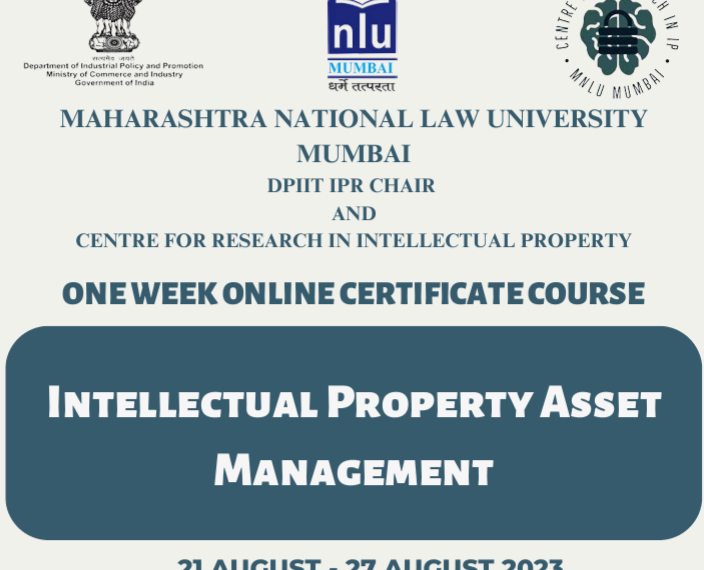 One Week Online Certificate Course on IP Asset Management! by…