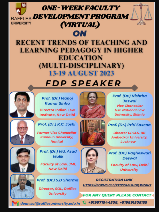 One Week Faculty Development Program On “Recent Trends Of Learning And Teaching Pedagogy” By School Of Law, Raffles University [13th- 19th August 2023]: Register Now!