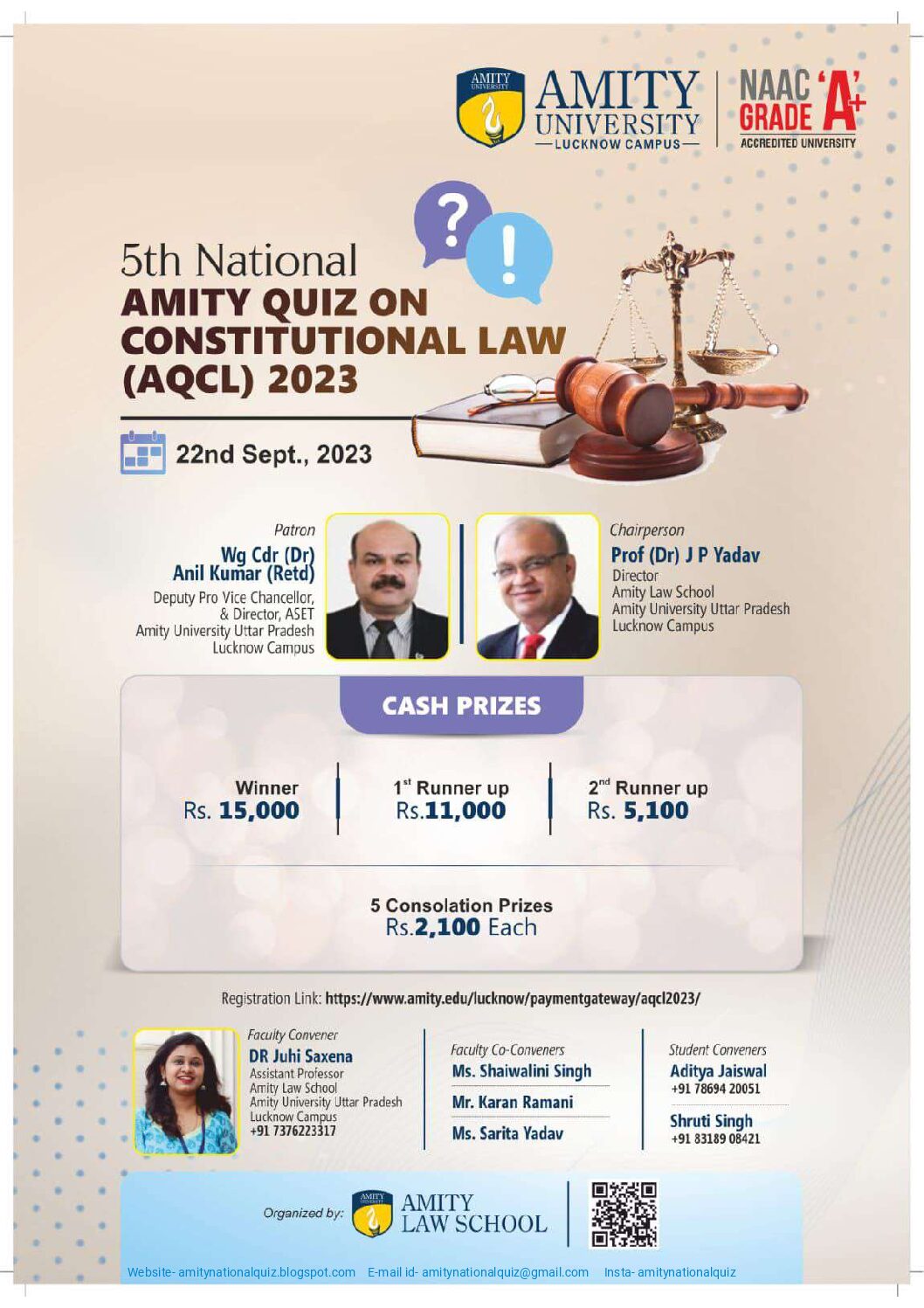 5th National Amity Quiz on Constitutional Law by Amity Law School, Lucknow [Offline Mode],on  22nd September 2023, (Deadline for registration is 15th September, 2023).