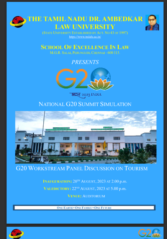 NATIONAL G20 SUMMIT SIMULATION presented by THE TAMIL NADU DR. AMBEDKAR  LAW UNIVERSITY!