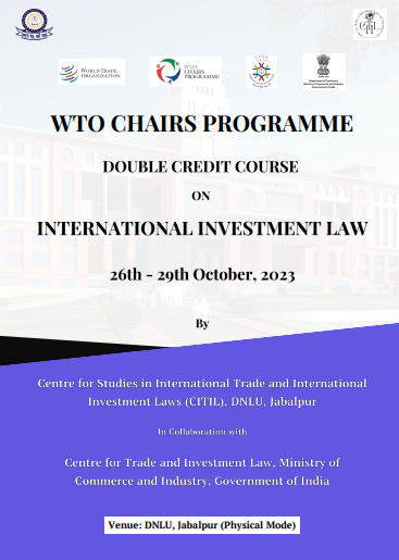 Double Credit Course on International Investment Law! by WTO! 26th- 29th October 2023!