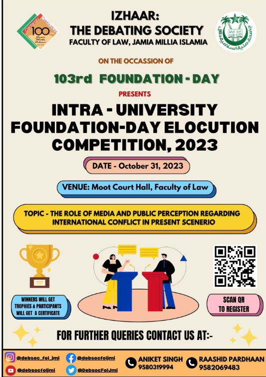 Intra University Foundation Day Elocution Competition, 2023! by IZHAAR-The Debating Society, Faculty of Law, JMI!